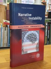 Schubert, Narrative Instability – Destabilizing Identities, Realities, and Textu