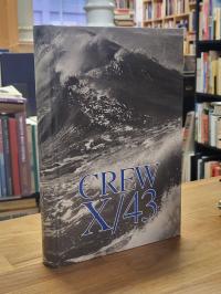 Nieß, Chronik der Crew X/43,