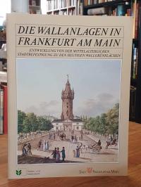 Clausmeyer, Die Wallanlagen in Frankfurt am Main – Entwicklung von der mittelalt