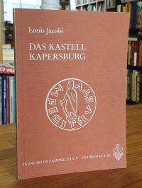 Jacobi, Das Kastell Kapersburg,