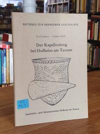 Hofheim / Rolf Kubon / Günter Rühl, Der Kapellenberg bei Hofheim am Taunus,