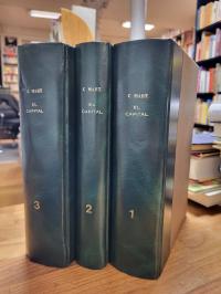 Marx, El Capital. Crítica de la Economía Política, 3 vols., (= alles),