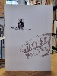 Drissi, Les tableaux des amis,