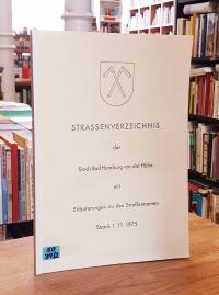 Magistrat der Stadt Bad Homburg (Hrsg.), Strassenverzeichnis der Stadt Bad Hombu