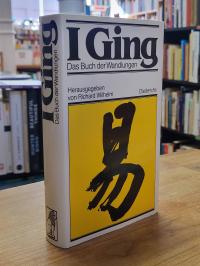 I Ging – Das Buch der Wandlungen,