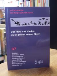 Buhmann, Der Platz des Kindes im Begehren seiner Eltern,