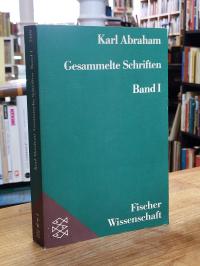Abraham, Gesammelte Schriften in zwei Bänden, Band I,
