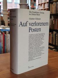 Gillessen, Auf verlorenem Posten – Die Frankfurter Zeitung im Dritten Reich,