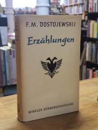 Dostojewskij (Dostojewski), Erzählungen,