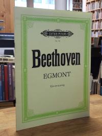 Beethoven, Musik zu Egmont von Johann Wolfgang von Goethe,