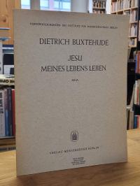 Buxtehude, Jesu, meines Lebens Leben,