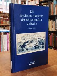 Grau, Die Preußische Akademie der Wissenschaften zu Berlin – Eine deutsche Geleh