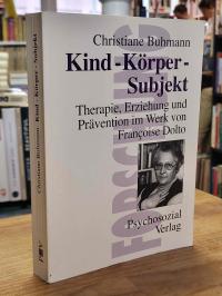 Buhmann, Kind – Körper – Subjekt,