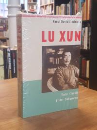 Findeisen, Lu Xun (1881 – 1936) – Texte, Chronik, Bilder, Dokumente,