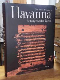 Havanna – Hommage an eine Zigarre,