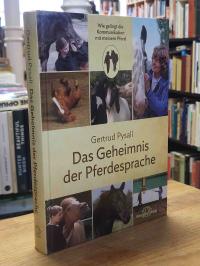 Pysall, Das Geheimnis der Pferdesprache,