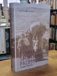 Pappé, Die ethnische Säuberung Palästinas,