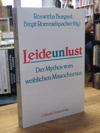 Rommelspacher, Leideunlust – Der Mythos vom weiblichen Masochismus, [signiert]