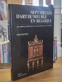 Sept siècles d’art du meuble en Belgique,