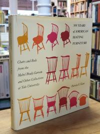 Kane, 300 Years of American Seating Furniture – Chairs and Beds from the Mabel B