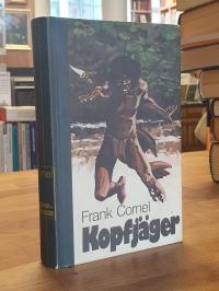 Cornel, Kopfjäger – Ein Roman aus Borneo,