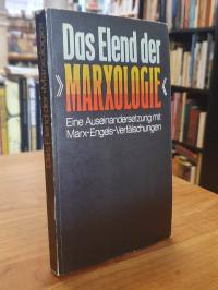 Bauermann, Das Elend der ‚Marxologie‘ – Eine Auseinandersetzung mit Marx-Engels-