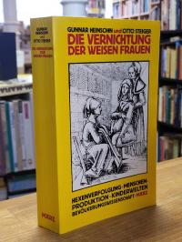 Heinsohn, Die Vernichtung der weisen Frauen – Beiträge zur Theorie und Geschicht