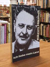 Hikmet, Ich liebe mein Land – Gedichte,