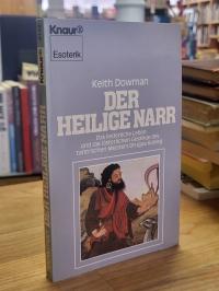 Dowman, Der heilige Narr – Das liederliche Leben und die lästerlichen Gesänge de