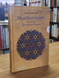 Voigt, Mystikerinnen – Die Kraft spiritueller Frauen,
