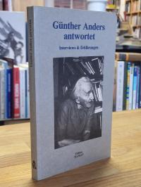 Anders, Günther Anders antwortet – Interviews & Erklärungen,