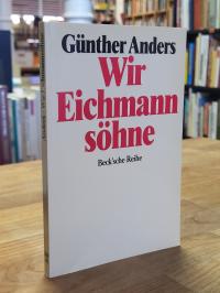 Anders, Wir Eichmannsöhne,