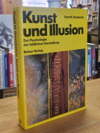 Kunst und Illusion – Zur Psychologie der bildlichen Darstellung,