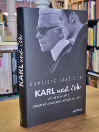 Giabiconi, Karl und ich,