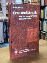 Moesta, Erze und Metalle,