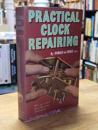 DeCarle, Practical watch repairing,