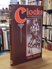 DeCarle, Clocks: Their Working and Maintenance,