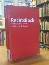 RechtsRock – Bestandsaufnahme und Gegenstrategien,