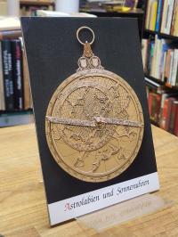 Kalender, Astrolabien und Sonnenuhren,