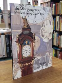 Sotheby’s, The Mercy-Argenteau Musical Long-Case Clock, Catalogue