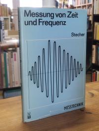 Stecher, Messung von Zeit und Frequenz,