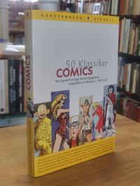 Knigge, 50 Klassiker Comics – von Lyonel Feininger bis Art Spiegelman,