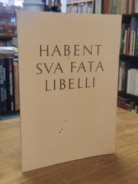 Milde, Habent sva fata libelli,