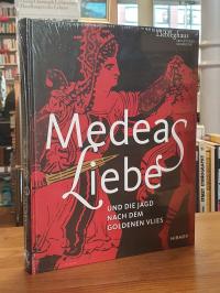 Liebieghaus Skulpturensammlung [Veranstalter], Medeas Liebe und die Jagd nach de