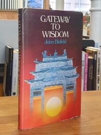 Gateway to Wisdom – Taoist and Buddhist Contemplative Healing Yogas Adapted for