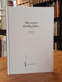 Ficek, Die ersten dreißig Jahre – 31 Gedichte und 3 Zeichnungen,