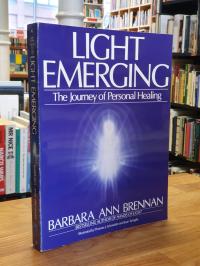 Brennan, Light Emerging – The Journey of Personal Healing,