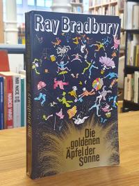 Bradbury, Die goldenen Äpfel der Sonne – Ausgewählte Kurzgeschichten,