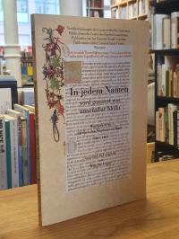 In jedem Namen wird genannt was unnennbar bleibt,