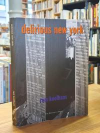 Koolhaas, Delirious New York – A Retroactive Manifesto For Manhattan,